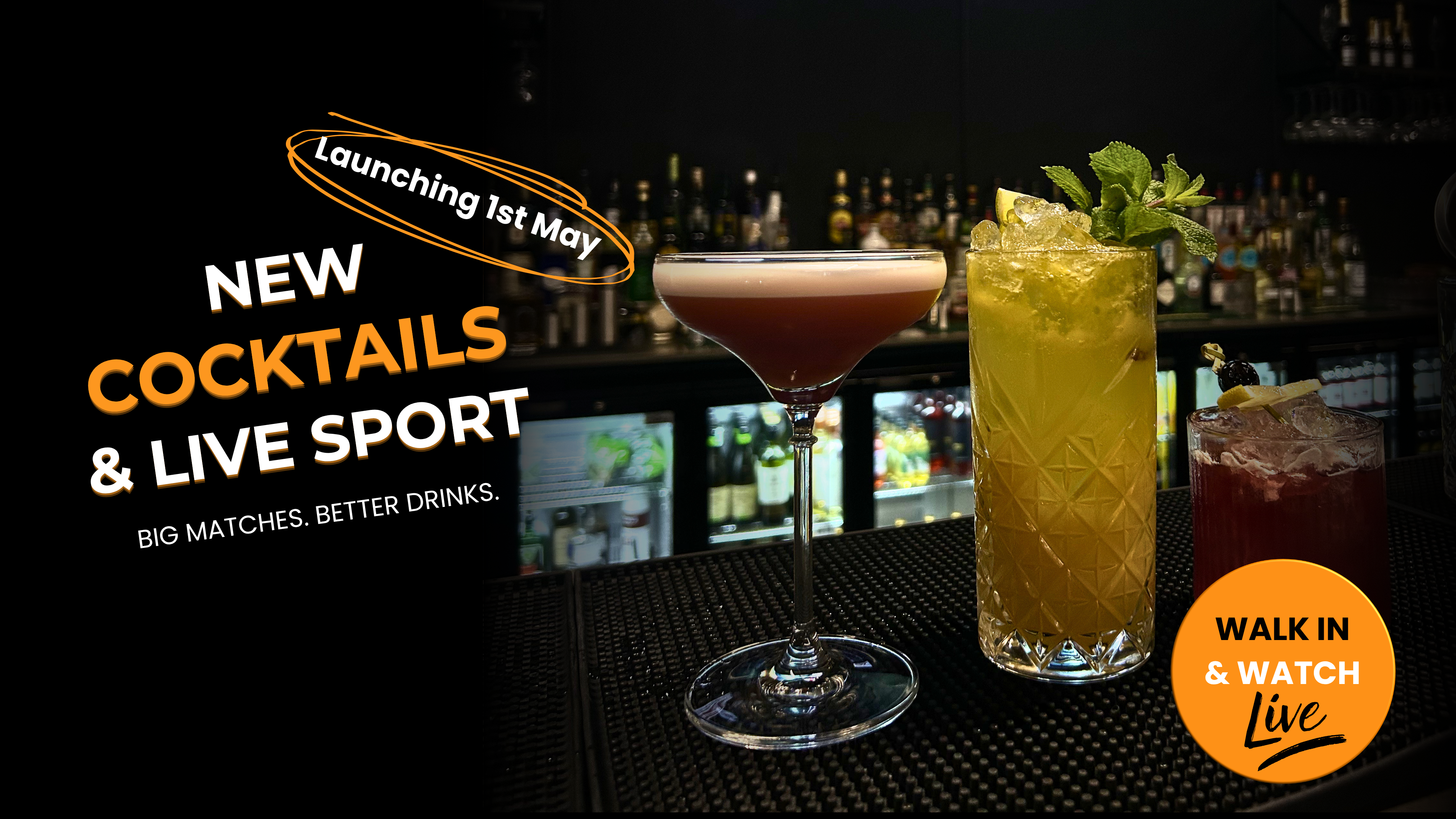 Promotional image of cocktails with text about new cocktails and live sports on a bar setting.