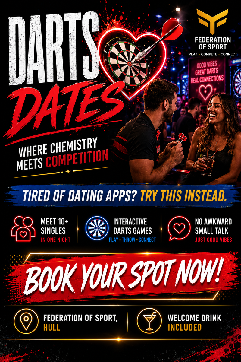 Darts Dates | Hull’s Most Fun Singles Night at Federation of Sport