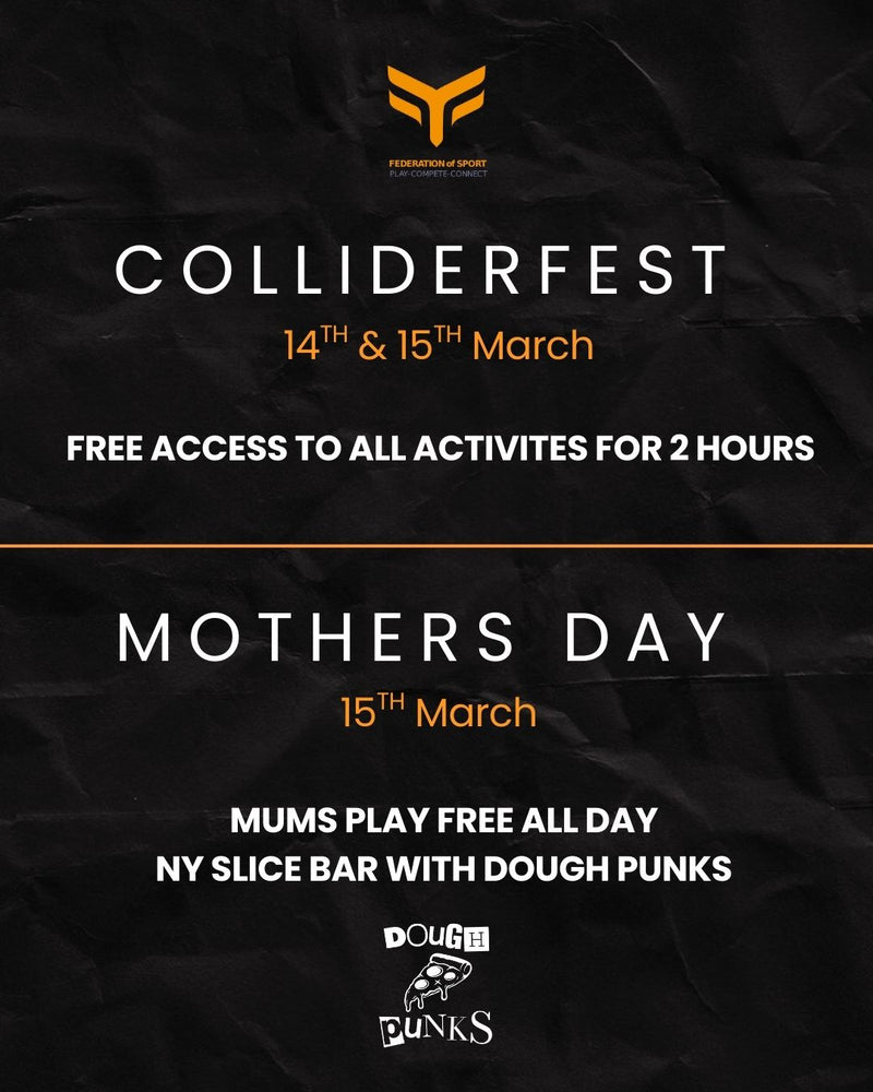 ColliderFest Weekend at Federation of Sport - NY pizza slice pop-up & Mother's Day Offer